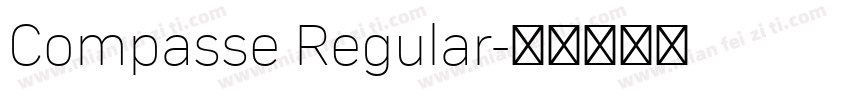 Compasse Regular字体转换
